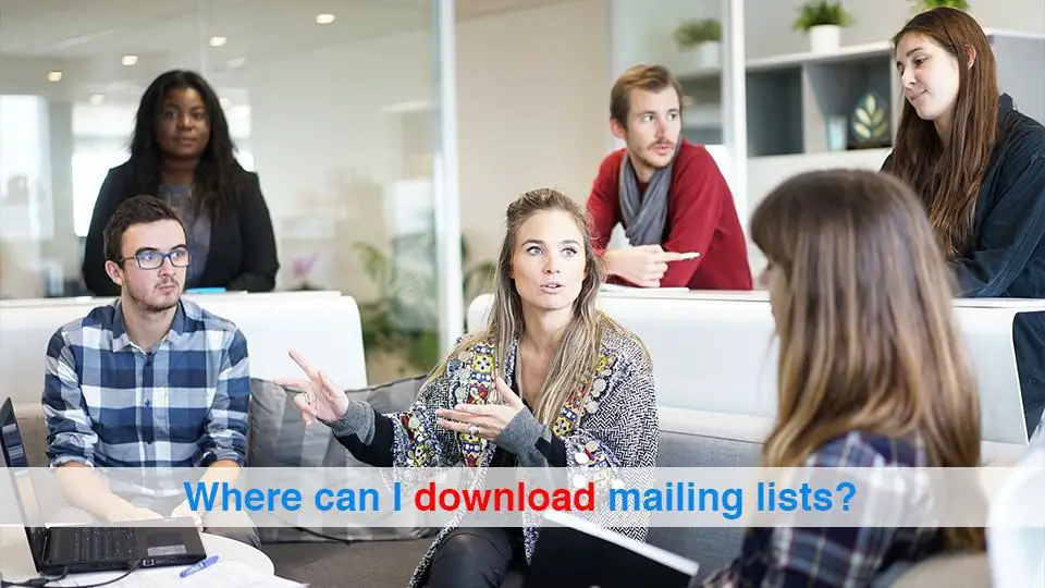 Where-can-I-download-mailing-lists