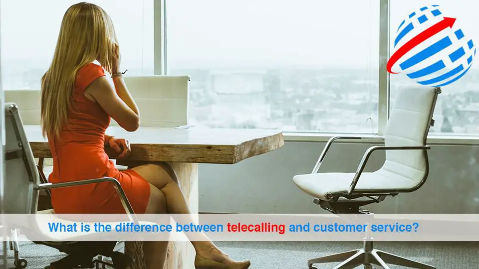 What-is-the-difference-between-telecalling-and-customer-service