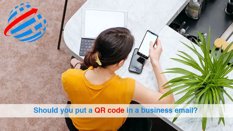 Should you put a QR code in a business email