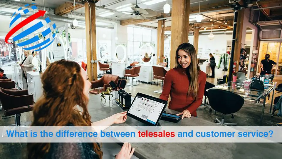 What is the difference between telesales and customer service