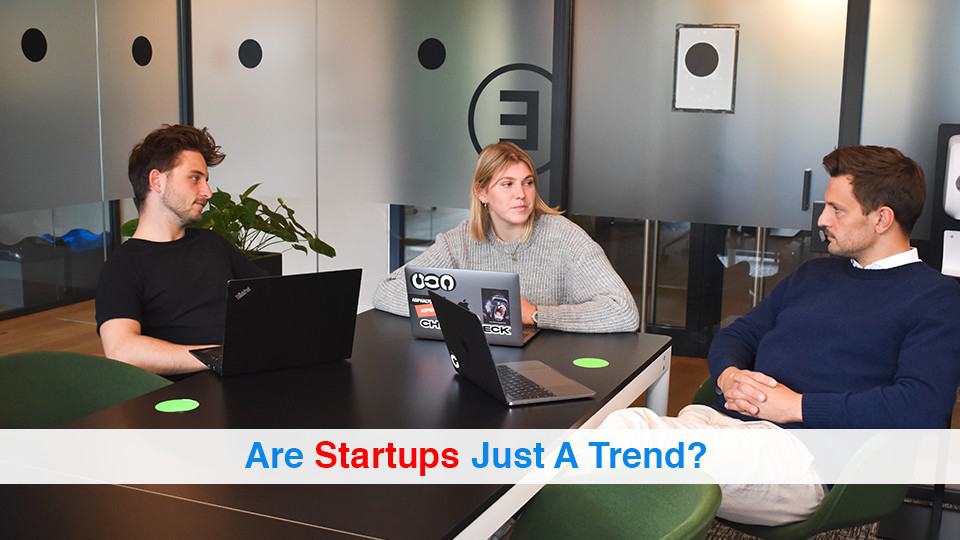 Are-Startups-Just-A-Trend