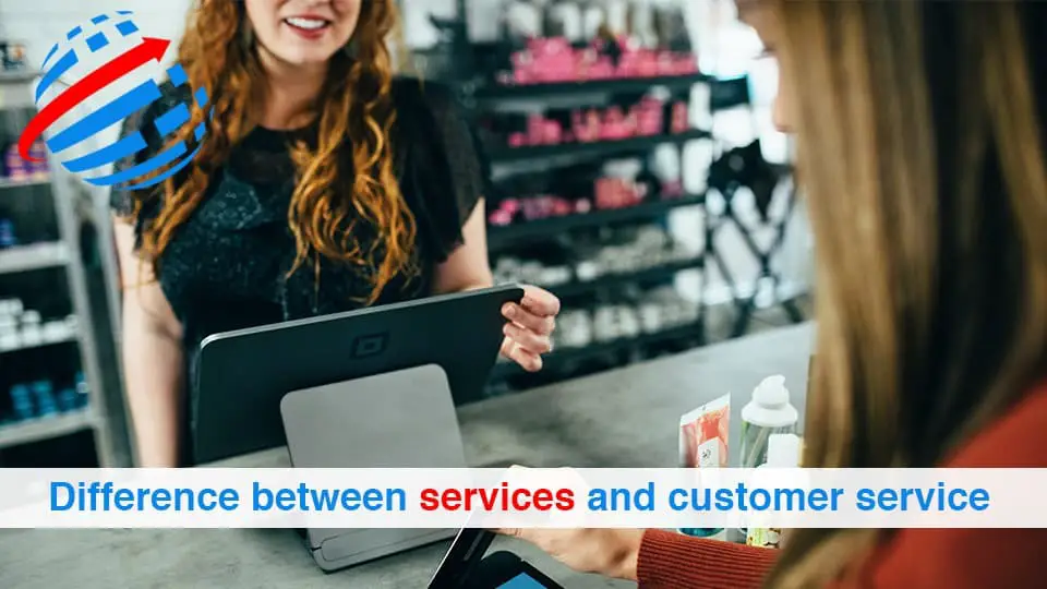 Difference between services and customer service