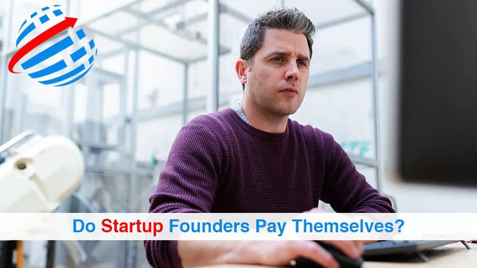 Do Startup Founders Pay Themselves