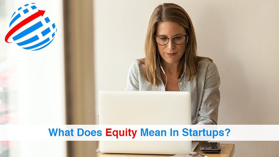 What-Does-Equity-Mean-In-Startups