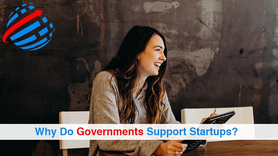 why-do-governments-support-startups-business-data-list-buy-b2b