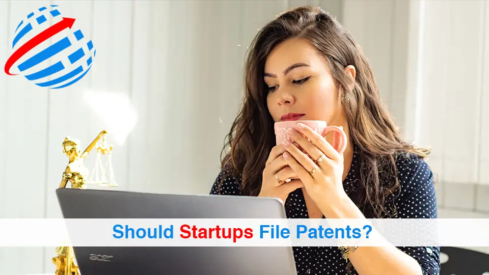 Should-Startups-File-Patents