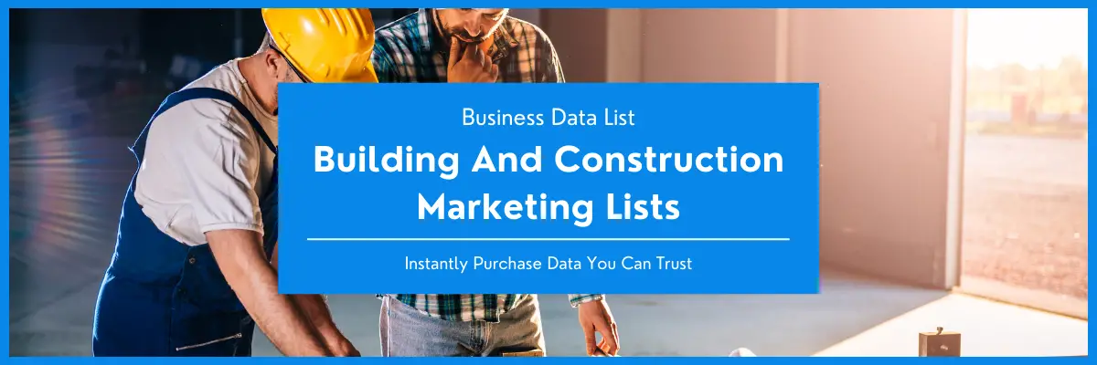 Building And Construction Marketing Lists