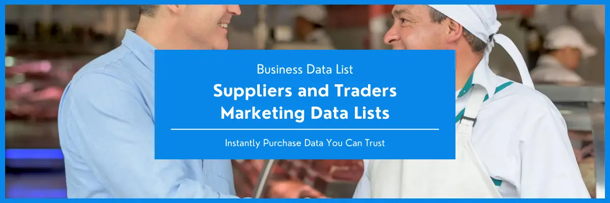 Suppliers and Traders Marketing Data Lists