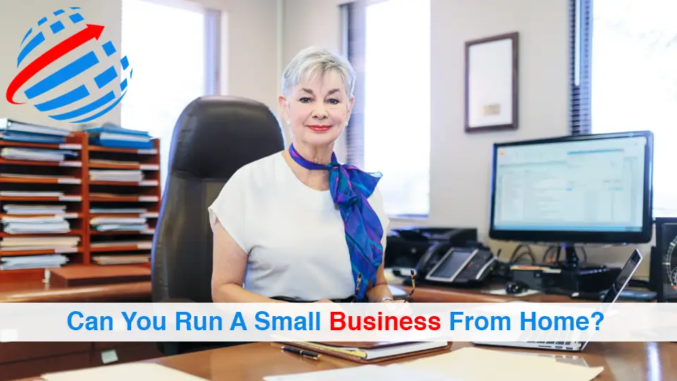 Can-You-Run-A-Small-Business-From-Home