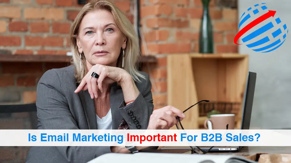 Is-Email-Marketing-Important-For-B2B-Sales