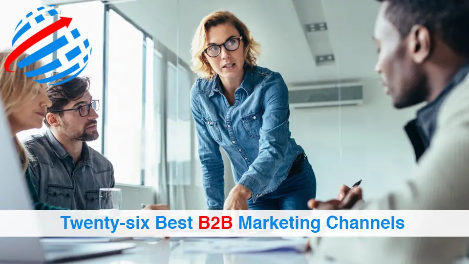 Twenty-six-Best-B2B-Marketing-Channels