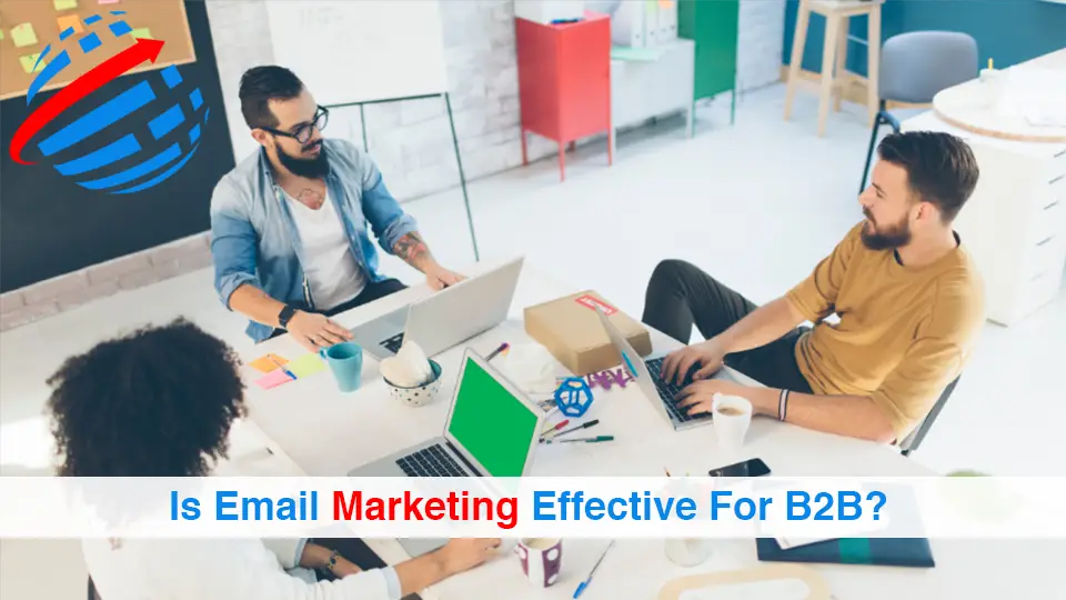 Is-Email-Marketing-Effective-For-B2B