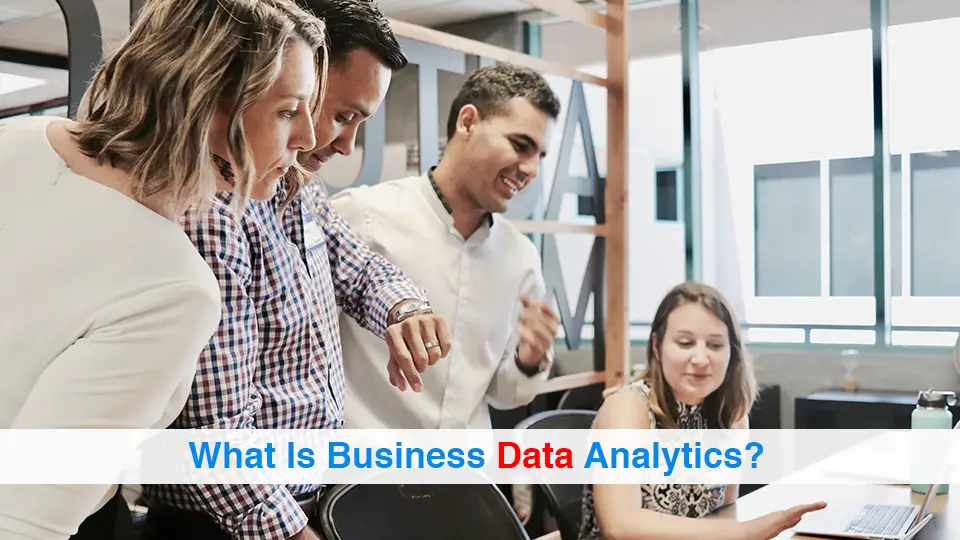 What-Is-Business-Data-Analytics
