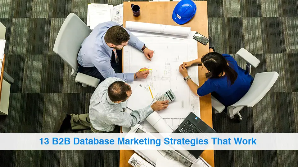 13-B2B-Database-Marketing-Strategies