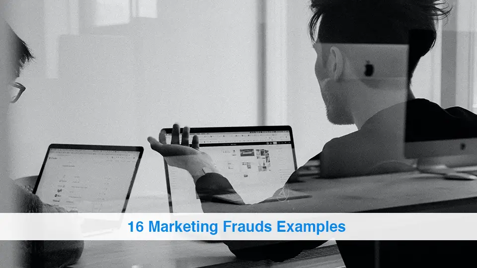 16-Marketing-Frauds-Examples