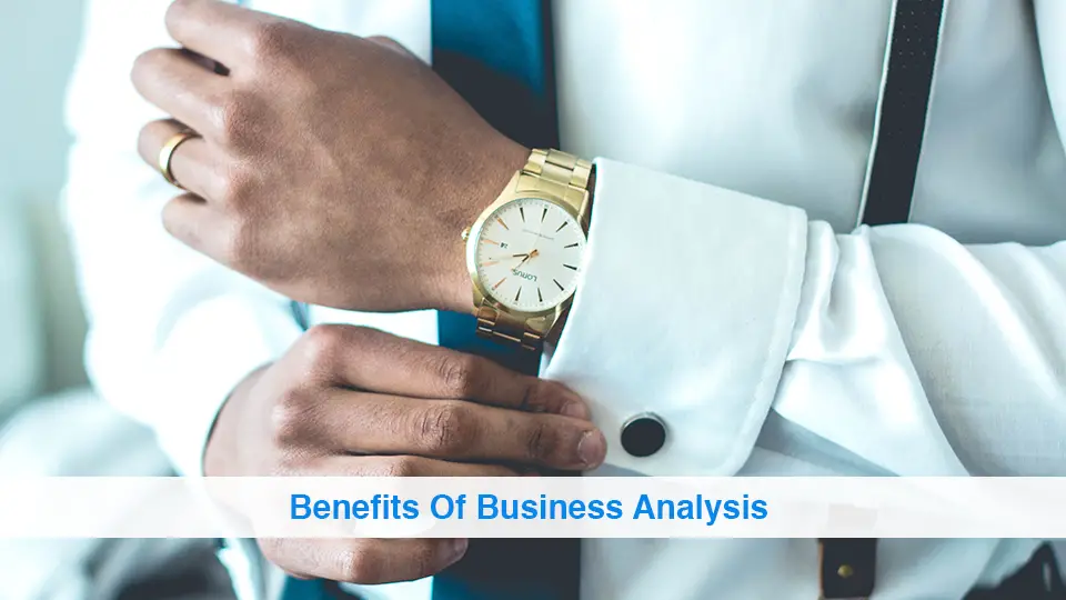 Benefits-Of-Business-Analysis