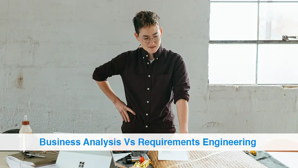 Business-Analysis-Vs-Requirements
