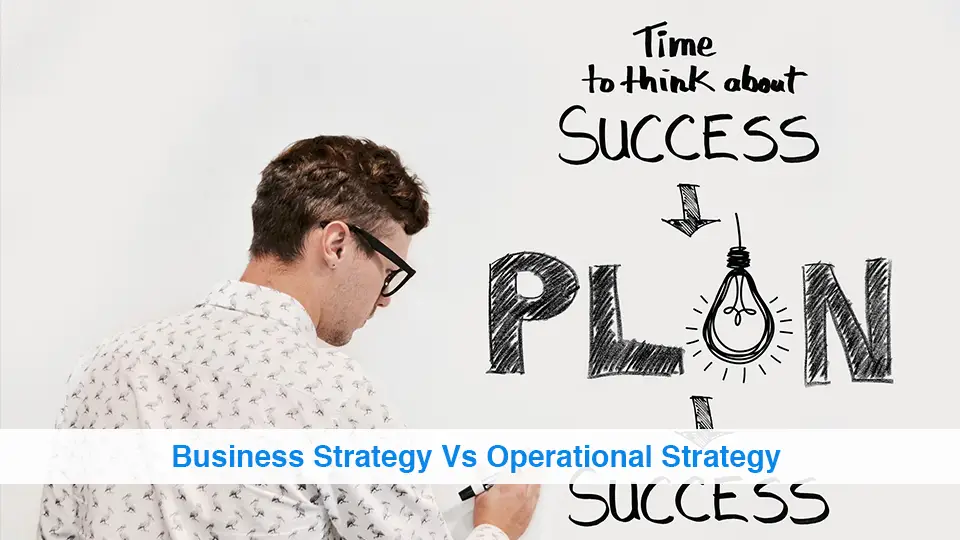 Business-Strategy-Vs-Operational