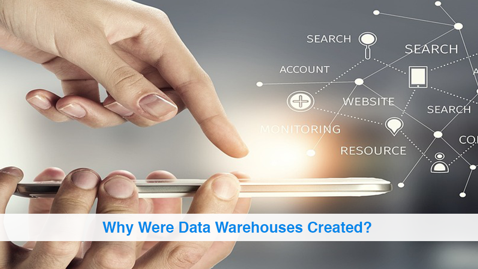 Why-Were-Data-Warehouses