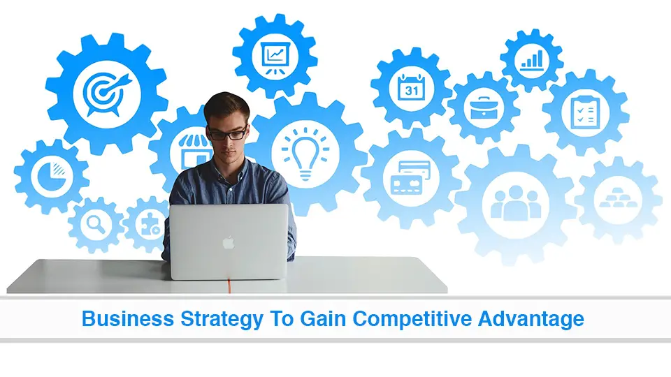 Business-Strategy-To-Gain-Competitive