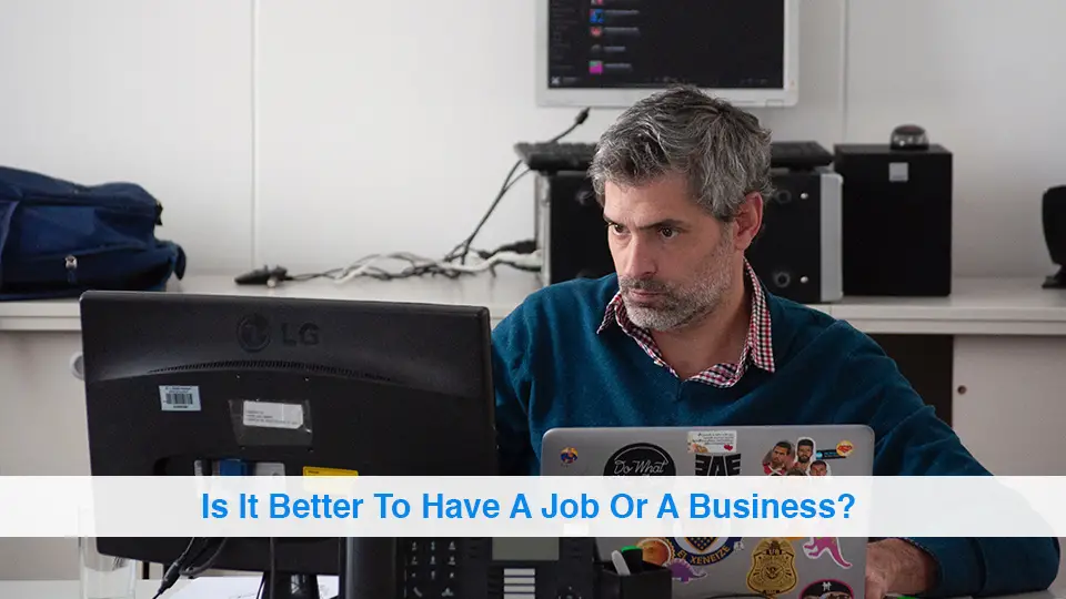 Is-It-Better-To-Have-A-Job
