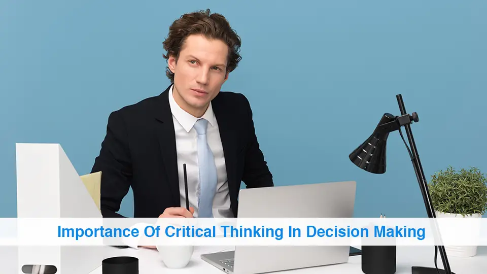 Importance-Of-Critical-Thinking-In
