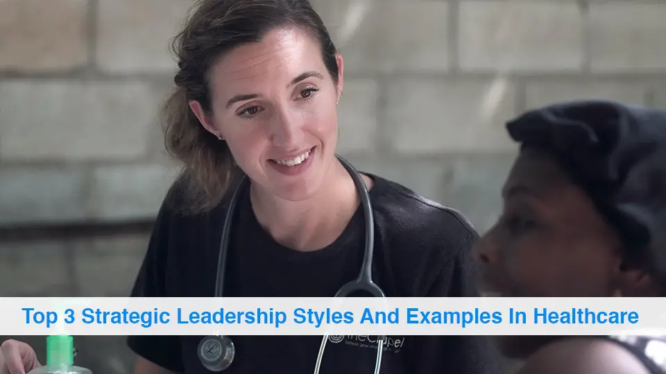 Top-3-Strategic-Leadership-Styles-And-Examples