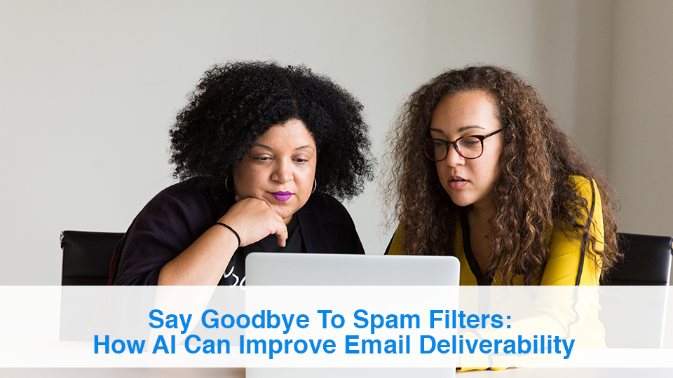 Say-Goodbye-To-Spam-Filters